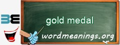 WordMeaning blackboard for gold medal